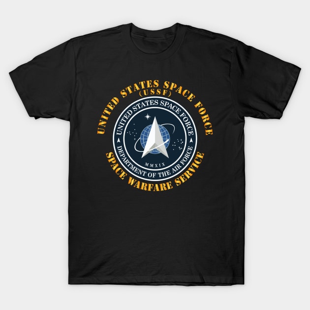 United States Space Force - Space Warfare Svc T-Shirt by twix123844